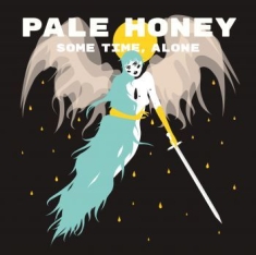 Pale Honey - Some Time, Alone - Signerad LP in the group Labels / Bengans Distribution at Bengans Skivbutik AB (4010722)