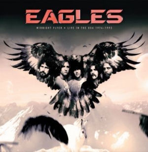 Eagles - Midnight Flyer Live In Usa 1974-83 in the group CD / Pop-Rock at Bengans Skivbutik AB (4011046)