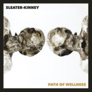 Sleater Kinney - Path Of Wellness (White Vinyl) in the group VINYL / Pop-Rock at Bengans Skivbutik AB (4011408)