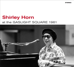 Horn Shirley - At The Gaslight Square 1961 + Loads Of Love in the group CD / Jazz at Bengans Skivbutik AB (4012190)