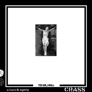 Crass - Yes Sir, I Will in the group CD / Punk at Bengans Skivbutik AB (4013371)