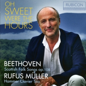 Rufus Muller - Oh Sweet Were The Hours in the group CD / Klassiskt,Övrigt at Bengans Skivbutik AB (4014367)