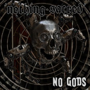 Nothing Sacred - No Gods in the group  /  at Bengans Skivbutik AB (4016589)