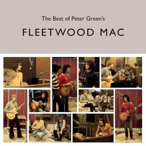 Fleetwood Mac - The Best Of Peter Green's Fleetwood Mac in the group OTHER / Övrigt / at Bengans Skivbutik AB (4016806)
