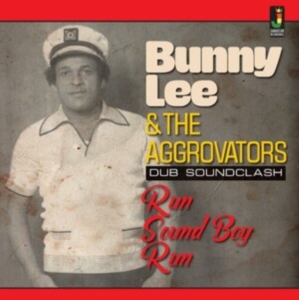 LEE BUNNY AND THE AGGROVATORS - RUN SOUND BOY RUN in the group OTHER / / at Bengans Skivbutik AB (4017383)