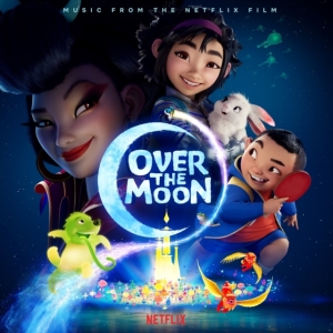 Various - Over the Moon (Music from the Netflix Fi in the group OTHER / Övrigt / at Bengans Skivbutik AB (4017442)