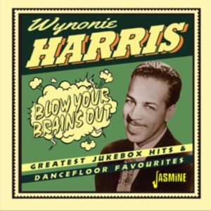 Harris Wynonie - Blow Your Brains Out in the group OTHER / Övrigt / at Bengans Skivbutik AB (4018691)