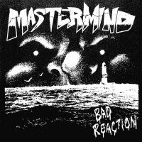 Mastermind - Bad Reaction in the group VINYL / Pop-Rock at Bengans Skivbutik AB (4022211)