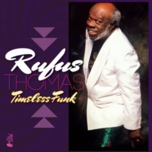 Thomas Rufus - Timeless Funk in the group OTHER / Övrigt / at Bengans Skivbutik AB (4023682)