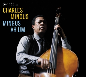 Charles Mingus - Mingus Ah Um in the group OUR PICKS / Most popular vinyl classics at Bengans Skivbutik AB (4025498)