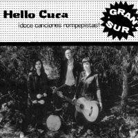 HELLO CUCA - GRAN SUR in the group VINYL / Pop-Rock at Bengans Skivbutik AB (4027377)