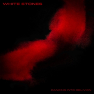 White Stones - Dancing Into Oblivion in the group OTHER / Övrigt / at Bengans Skivbutik AB (4027443)