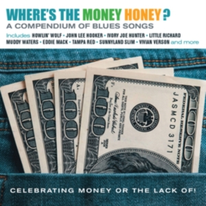 Various Artists - Where?S The Money Honey? - A Compen in the group OTHER / Övrigt / at Bengans Skivbutik AB (4027978)