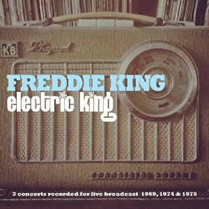 Freddie King - Electric King in the group CD / Blues,Jazz at Bengans Skivbutik AB (4028355)