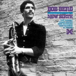 Bob Berg - New Birth in the group CD / Jazz at Bengans Skivbutik AB (4028434)