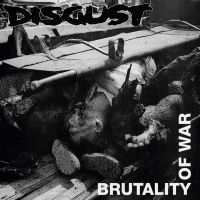 Disgust - Brutality Of War in the group CD / Pop-Rock at Bengans Skivbutik AB (4029704)