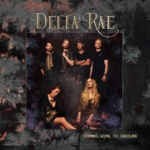 Delta Rae - Coming Home To Carolina (Pink) in the group VINYL / Pop-Rock,Svensk Folkmusik,World Music at Bengans Skivbutik AB (4030311)