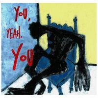 Tré Burt - You, Yeah, You in the group CD / Pop-Rock,World Music at Bengans Skivbutik AB (4030337)