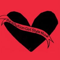 Bikini Kill - Revolution Girl Style Now in the group CD / Pop-Rock at Bengans Skivbutik AB (4032171)