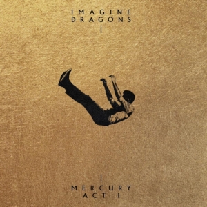 Imagine Dragons - Mercury: Act 1 in the group OTHER / -Start Uni-CD at Bengans Skivbutik AB (4033578)