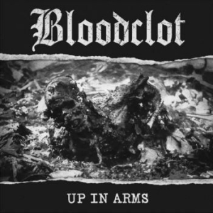 Bloodclot - Up In Arms (White) in the group VINYL / Rock at Bengans Skivbutik AB (4034369)