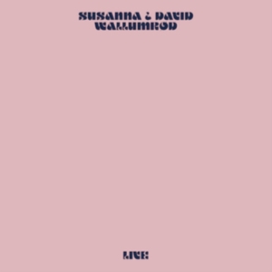 Susanna & David Wallumrïd - Live in the group CD / Norsk Musik,Pop-Rock at Bengans Skivbutik AB (4035469)