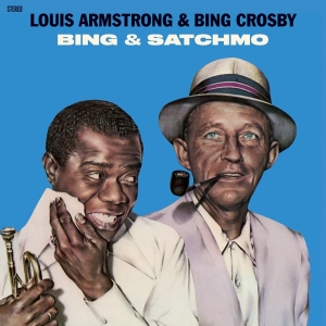 Louis & Bing C Armstrong - Bing & Satchmo in the group Minishops / Louis Armstrong at Bengans Skivbutik AB (4035872)