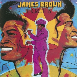 James Brown - There It Is in the group CD / RnB-Soul at Bengans Skivbutik AB (4036325)