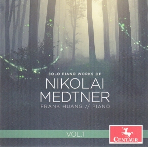 Frank Huang - Solo Piano Works Of Nikolai Medtner, Vol. 1 in the group CD / Klassiskt,Övrigt at Bengans Skivbutik AB (4039412)