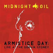 Midnight Oil - Armistice Day: Live At The Domain, Sydney in the group OUR PICKS /  Christmas gift tip Vinyl at Bengans Skivbutik AB (4040846)