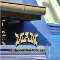 Man - Kingdom Of Noise in the group CD / Pop-Rock at Bengans Skivbutik AB (4044171)