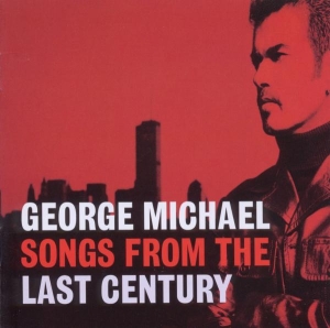 Michael George - Songs From The Last Century in the group OTHER / Övrigt / at Bengans Skivbutik AB (4044378)