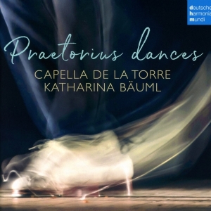 Capella De La Torre - Praetorius Dances in the group OTHER / Övrigt / at Bengans Skivbutik AB (4045238)