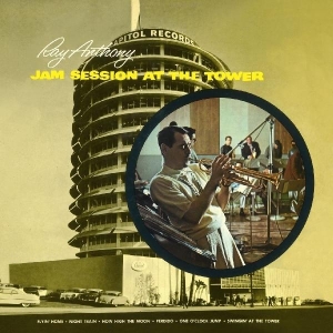 Ray & His Orchestra Anthony - Jam Session At The Tower in the group CD / Jazz at Bengans Skivbutik AB (4045611)