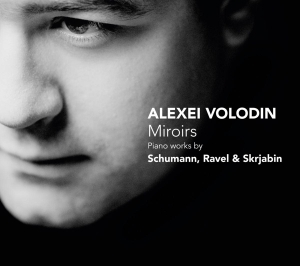 Alexei Volodin - Miroirs in the group CD / Klassiskt,Övrigt at Bengans Skivbutik AB (4045998)