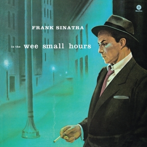 Frank Sinatra - In The Wee Small Hours in the group VINYL / Pop-Rock at Bengans Skivbutik AB (4046186)