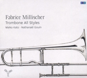 Millischer Fabrice - Trombone All Styles in the group CD / Klassiskt,Övrigt at Bengans Skivbutik AB (4046203)