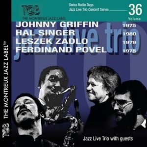 Griffin/Singer/Zadlo/Povel - Jazz Live Trio in the group CD / Jazz at Bengans Skivbutik AB (4046576)