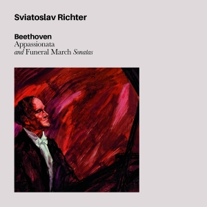 Sviatoslav Richter - Beethoven: Appasionata & Funeral March Sonatas in the group CD / Klassiskt,Övrigt at Bengans Skivbutik AB (4046867)