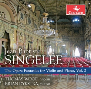 Singelee J.B. - Opera Fantasies For Violin & Piano Vol.2 in the group CD / Klassiskt,Övrigt at Bengans Skivbutik AB (4048411)