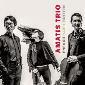 Amatis Trio - Enescu/Ravel/Britten in the group CD / Klassiskt,Övrigt at Bengans Skivbutik AB (4048886)