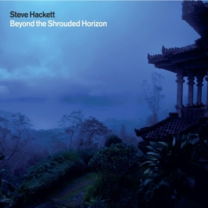 Hackett Steve - Beyond The Shrouded Horizon in the group OTHER / Övrigt / at Bengans Skivbutik AB (4048941)