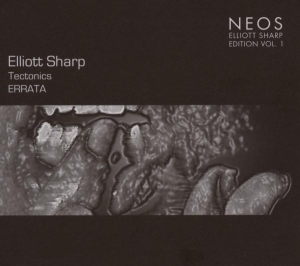 Elliot Sharp - Tectonics Errata in the group CD / Klassiskt,Övrigt at Bengans Skivbutik AB (4050121)