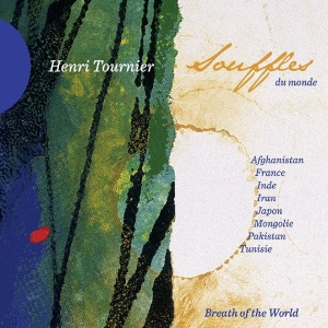 Henri Tournier - Souffles Du Monde in the group CD / Elektroniskt,World Music at Bengans Skivbutik AB (4050532)