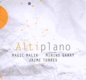 Malik/Garay/Torres - Altiplano in the group CD / Klassiskt,Övrigt at Bengans Skivbutik AB (4050533)