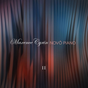 Maxence Cyrin - Novo Piano Ii in the group CD / Klassiskt,Övrigt at Bengans Skivbutik AB (4050713)