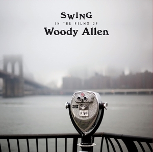 Various - Swing In The Films Of Woody Allen in the group OUR PICKS /  Christmas gift tip Vinyl at Bengans Skivbutik AB (4051302)