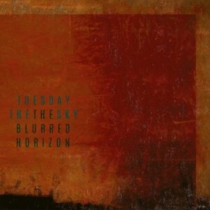 Tuesday The Sky - Blurred Horizon (Gtf Black Lp) in the group VINYL / Hårdrock,Svensk Musik at Bengans Skivbutik AB (4052098)