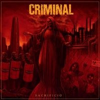 Criminal - Sacrificio (180Gr Black Vinyl) in the group VINYL / Hårdrock,Svensk Musik at Bengans Skivbutik AB (4052100)