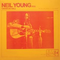 Neil Young - Carnegie Hall 1970 in the group OTHER / -Start WBM at Bengans Skivbutik AB (4052239)